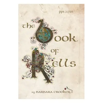 "The Book of Kells" - "" ("Crooker Barbara")