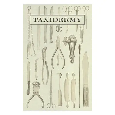 "Taxidermy" - "" ("Anon")