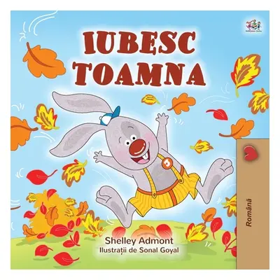 "I Love Autumn (Romanian children's book)" - "" ("Admont Shelley")