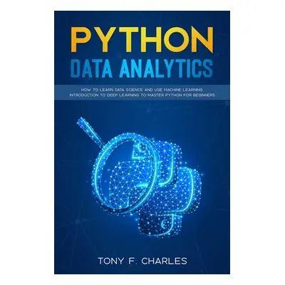 "python data analytics" - "" ("Charles Tony F.")