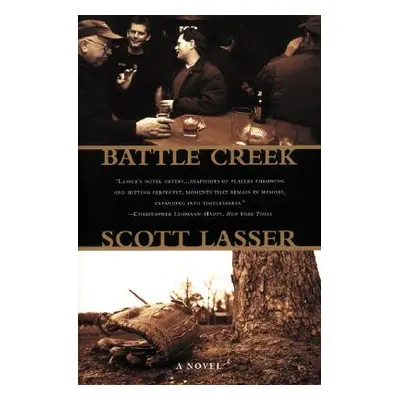 "Battle Creek" - "" ("Lasser Scott")