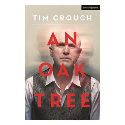 "An Oak Tree" - "" ("Crouch Tim")