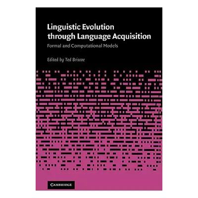 "Linguistic Evolution Through Language Acquisition" - "" ("Briscoe Ted")