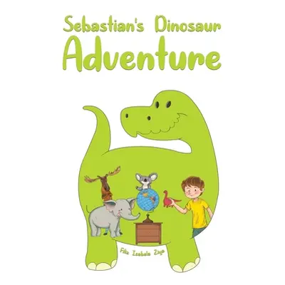 "Sebastian's Dinosaur Adventure" - "" ("Ziya Filiz Isabela")