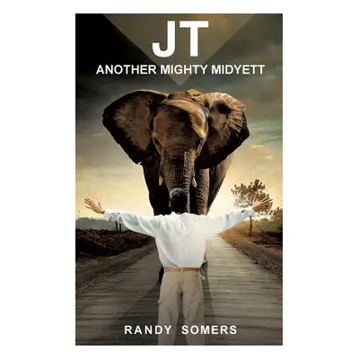 "JT" - "" ("Somers Randy")