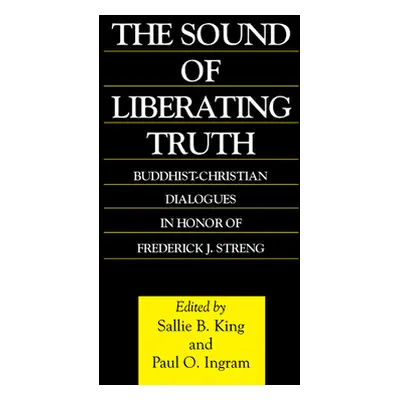 "The Sound of Liberating Truth" - "" ("King Sallie B.")