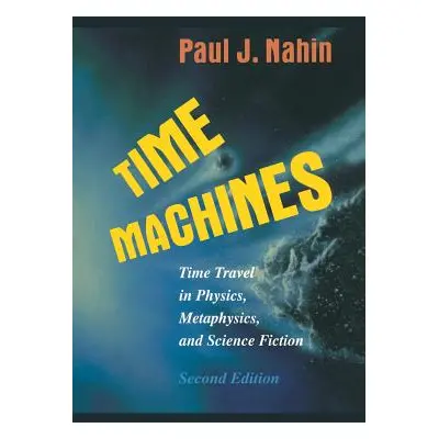 "Time Machines" - "" ("Nahin Paul J.")