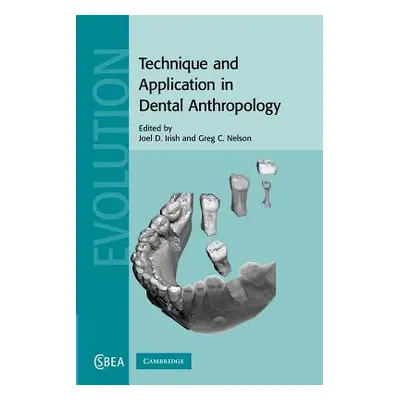 "Technique and Application in Dental Anthropology" - "" ("Irish Joel D.")