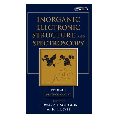 "Inorganic Electronic Structure and Spectroscopy: Methodology" - "" ("Solomon Edward I.")