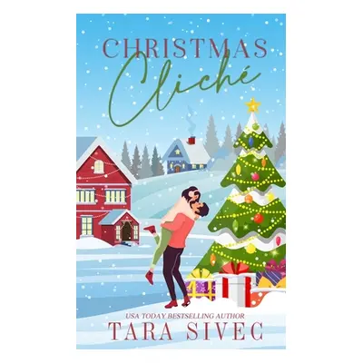 "Christmas Cliche" - "" ("Sivec Tara")