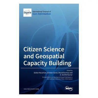 "Citizen Science and Geospatial Capacity Building" - "" ("Kocaman Sultan")