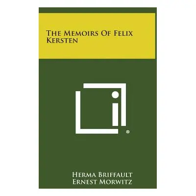 "The Memoirs of Felix Kersten" - "" ("Briffault Herma")