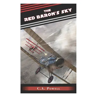 "The Red Baron's Sky" - "" ("Powell C. A.")