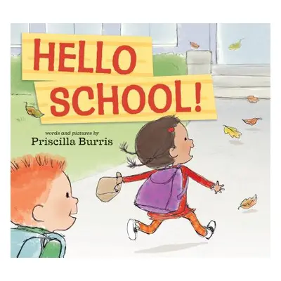 "Hello School!" - "" ("Burris Priscilla")