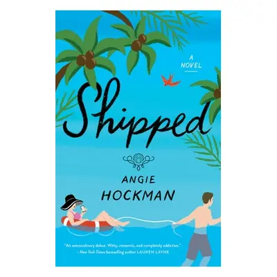 "Shipped" - "" ("Hockman Angie")