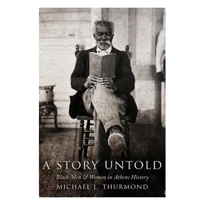 "A Story Untold" - "" ("Thurmond Michael L.")