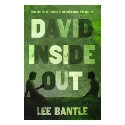 "David Inside Out" - "" ("Bantle Lee")