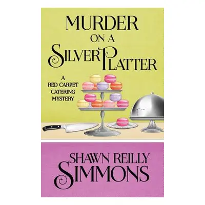 "Murder on a Silver Platter" - "" ("Simmons Shawn Reilly")