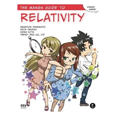 "The Manga Guide to Relativity" - "" ("Nitta Hideo")