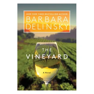 "The Vineyard" - "" ("Delinsky Barbara")