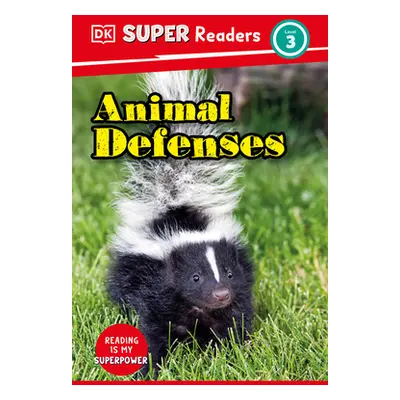 "DK Super Readers Level 3 Animal Defenses" - "" ("DK")