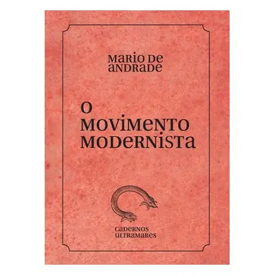 "O movimento modernista" - "" ("Andrade Mrio de")