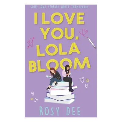 "I Love You, Lola Bloom" - "" ("Dee Rosy")