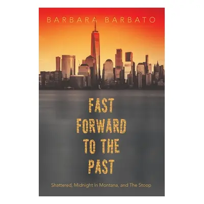 "Fast Forward To The Past" - "" ("Barbato Barbara")