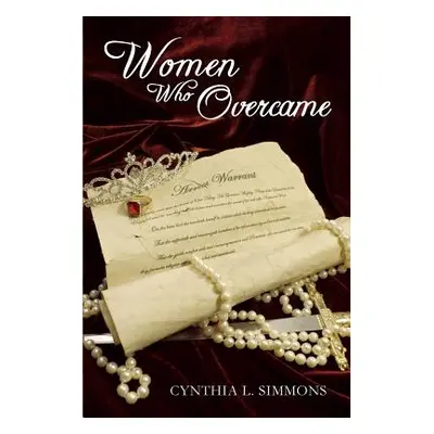 "Women Who Overcame" - "" ("Simmons Cynthia L.")