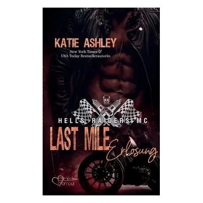 "Last Mile: Erlsung" - "" ("Ashley Katie")