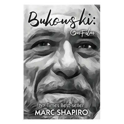 "Bukowski" - "" ("Shapiro Marc")