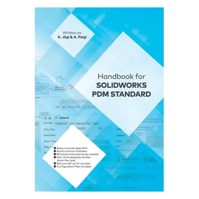 "Handbook for Solidworks Pdm Standard" - "" ("Palgi Ants")