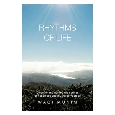 "Rhythms of Life" - "" ("Munim Waqi")