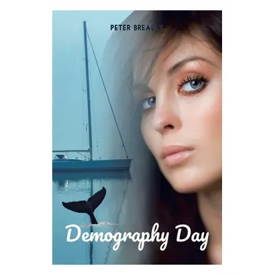 "Demography Day" - "" ("Breally Peter")