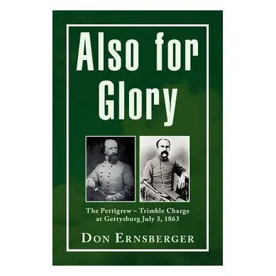 "Also for Glory" - "" ("Ernsberger Don")