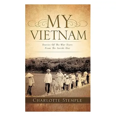 "My Vietnam" - "" ("Stemple Charlotte")