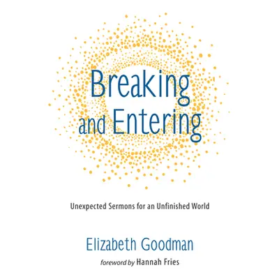 "Breaking and Entering" - "" ("Goodman Elizabeth")