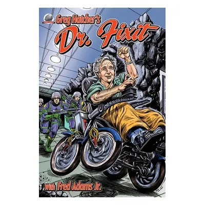 "Greg Hatcher's Dr. Fixit" - "" ("Adams Fred Jr.")