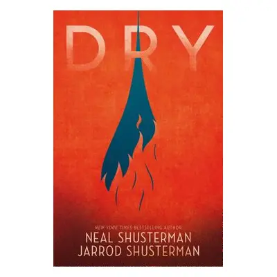 "Dry" - "" ("Shusterman Neal")