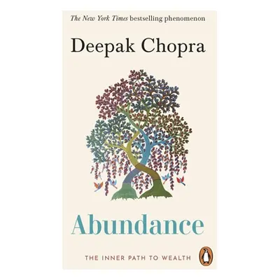 Abundance - The Inner Path To Wealth (Chopra Dr Deepak)