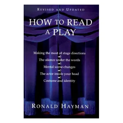 "How to Read a Play" - "" ("Hayman Ronald")