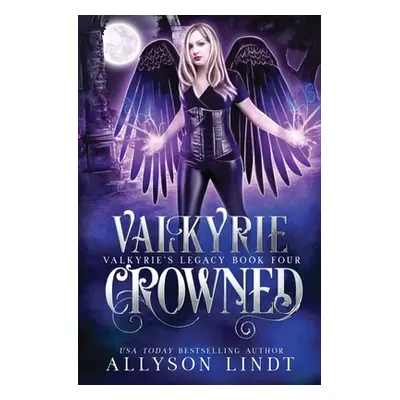 "Valkyrie Crowned" - "" ("Lindt Allyson")