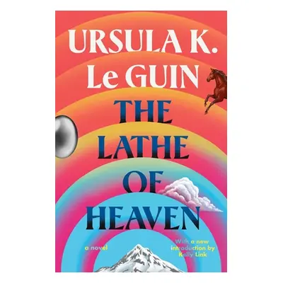 "The Lathe of Heaven" - "" ("Le Guin Ursula K.")