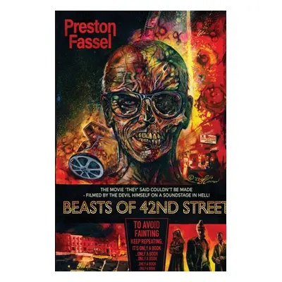 "Beasts of 42nd Street" - "" ("Fassel Preston")