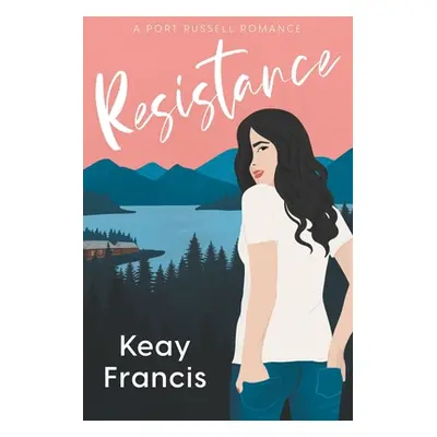 "Resistance" - "" ("Francis Keay")