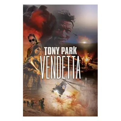 "Vendetta" - "" ("Park Tony")