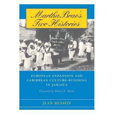 "Martha Brae's Two Histories: European Expansion and Caribbean Culture-Building in Jamaica" - ""