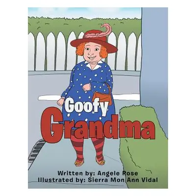 "Goofy Grandma" - "" ("Vidal Sierra Mon Ann")