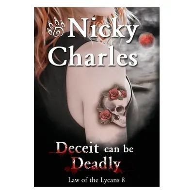 "Deceit can be Deadly" - "" ("Charles Nicky")