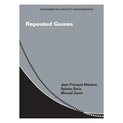 "Repeated Games" - "" ("Mertens Jean-Franois")